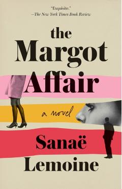 The Margot Affair - Sana Lemoine