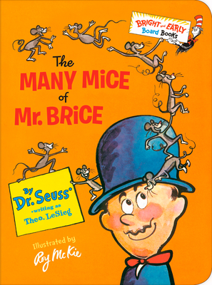 The Many Mice of Mr. Brice - Dr Seuss