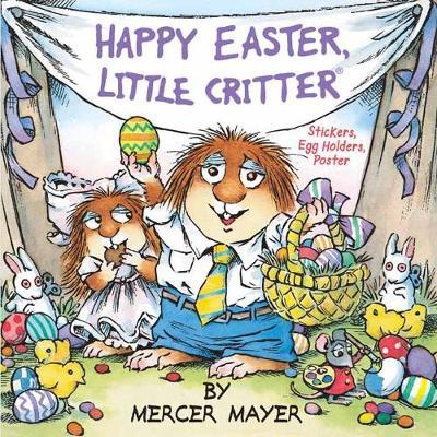 Happy Easter, Little Critter (Little Critter) - Mercer Mayer