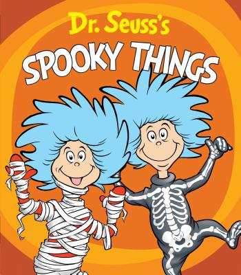 Dr. Seuss's Spooky Things - Dr Seuss