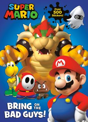Super Mario: Bring on the Bad Guys! (Nintendo) - Courtney Carbone