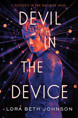 Devil in the Device - Lora Beth Johnson