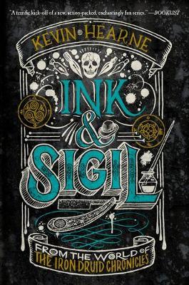 Ink & Sigil - Kevin Hearne