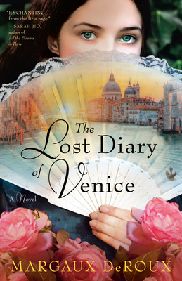 The Lost Diary of Venice - Margaux Deroux