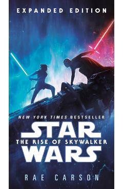 The Rise of Skywalker: Expanded Edition (Star Wars) - Rae Carson