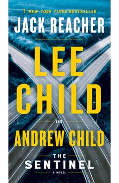 Coperta cărții 'The Sentinel: A Jack Reacher Novel - Lee Child'
