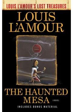 Coperta cărții 'The Haunted Mesa (Louis l'Amour's Lost Treasures) - Louis L'amour'