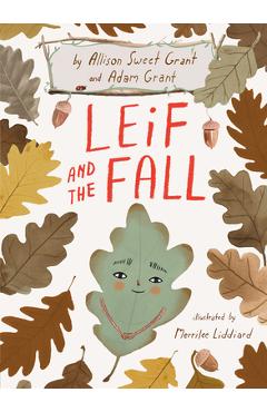 Poza produsului Leif and the Fall - Allison Sweet Grant