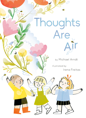 Thoughts Are Air - Michael Arndt