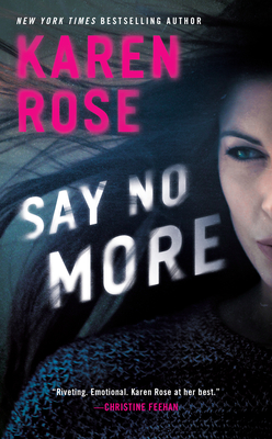Say No More - Karen Rose