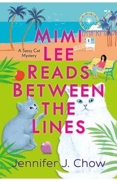 Coperta cărții 'Mimi Lee Reads Between the Lines - Jennifer J. Chow'