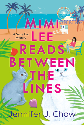 Coperta cărții 'Mimi Lee Reads Between the Lines - Jennifer J. Chow'
