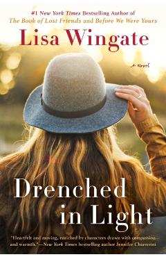 Drenched in Light - Lisa Wingate