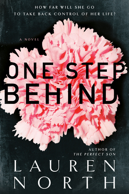 One Step Behind - Lauren North