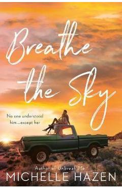 Coperta cărții 'Breathe the Sky - Michelle Hazen'