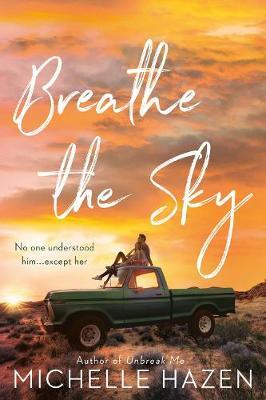 Coperta cărții 'Breathe the Sky - Michelle Hazen'