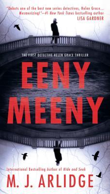 Eeny Meeny - M. J. Arlidge