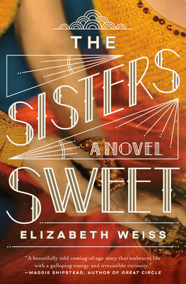 The Sisters Sweet - Elizabeth Weiss