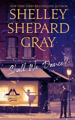 Shall We Dance? - Shelley Shepard Gray