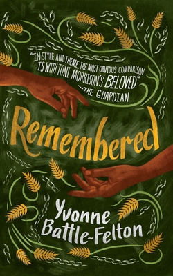 Remembered - Yvonne Battle-felton