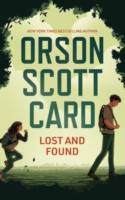 Lost and Found - Orson Scott Card