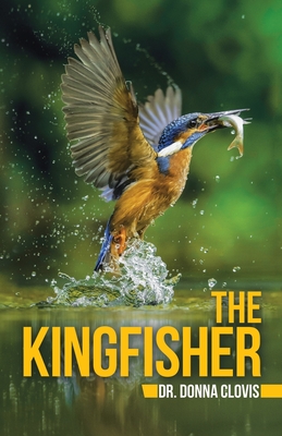 The Kingfisher - Donna Clovis