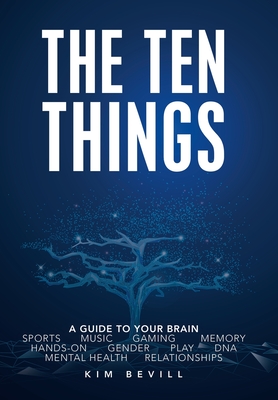 Top Ten Things: The Neuroscience on Sex Differences, Music, Gaming and More - Kim Bevill