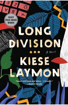 Long Division - Kiese Laymon