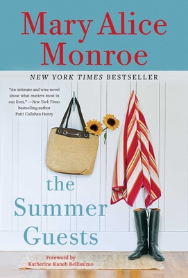 The Summer Guests - Mary Alice Monroe