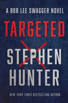 Targeted, 12 - Stephen Hunter