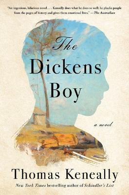 The Dickens Boy - Thomas Keneally