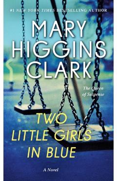 Two Little Girls in Blue - Mary Higgins Clark