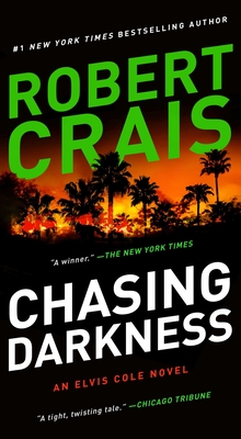 Chasing Darkness - Robert Crais