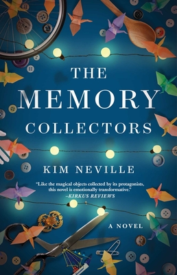 The Memory Collectors - Kim Neville