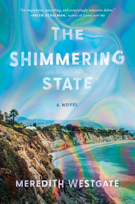 The Shimmering State - Meredith Westgate