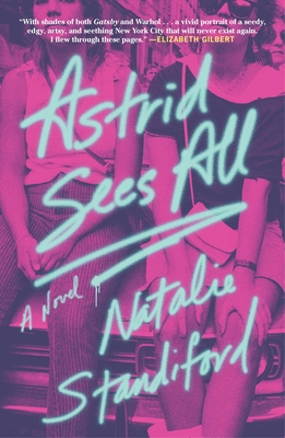 Astrid Sees All - Natalie Standiford