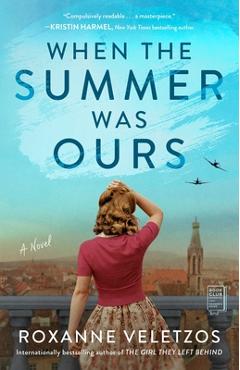 Coperta cărții 'When the Summer Was Ours - Roxanne Veletzos'