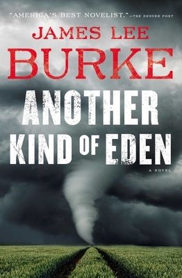 Another Kind of Eden - James Lee Burke