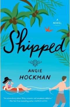 Shipped - Angie Hockman