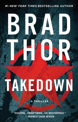 Takedown, 5: A Thriller - Brad Thor