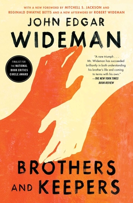 Brothers and Keepers: A Memoir - John Edgar Wideman
