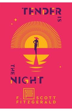Coperta cărții 'Tender is the Night - F. Scott Fitzgerald'