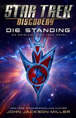 Star Trek: Discovery: Die Standing, Volume 7 - John Jackson Miller