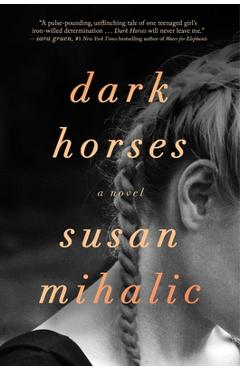 Coperta cărții 'Dark Horses - Susan Mihalic'