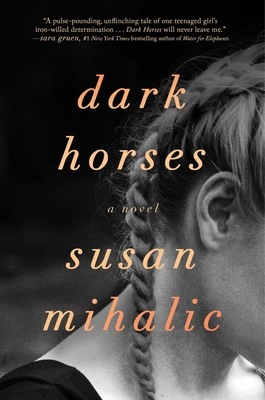 Dark Horses - Susan Mihalic