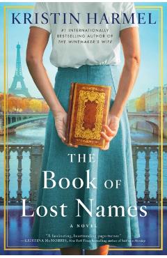 The Book of Lost Names - Kristin Harmel