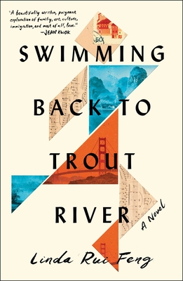 Swimming Back to Trout River - Linda Rui Feng