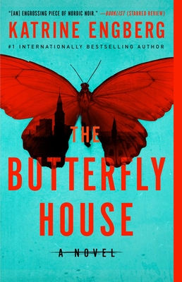 The Butterfly House - Katrine Engberg