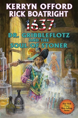1637: Dr. Gribbleflotz and the Soul of Stoner, 33 - Kerryn Offord
