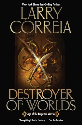 Destroyer of Worlds, 2 - Larry Correia